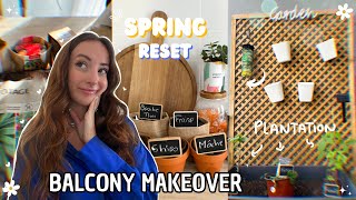 SPRING RESET #3 : Tri, Nettoyage et Aménagement du BALCON