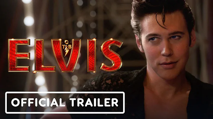 Elvis - Official Trailer (2022) Austin Butler, Tom Hanks