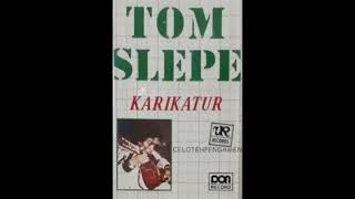 Tom Slepe  Balada Kecoa Dan Ikan Mas 1981