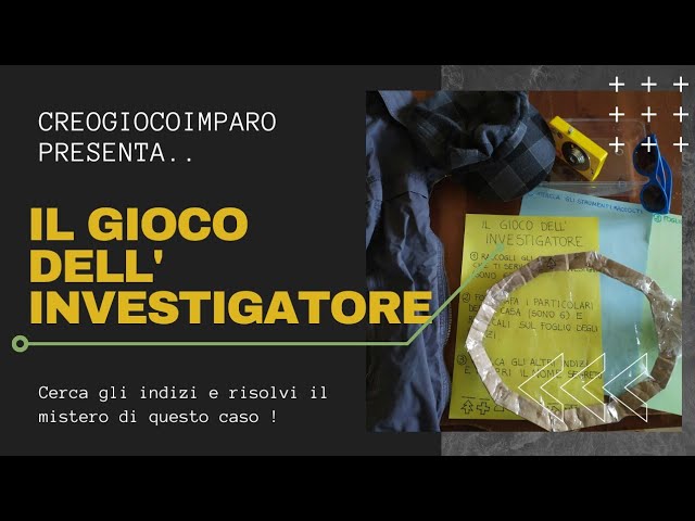 IL GIOCO DELL' INVESTIGATORE 