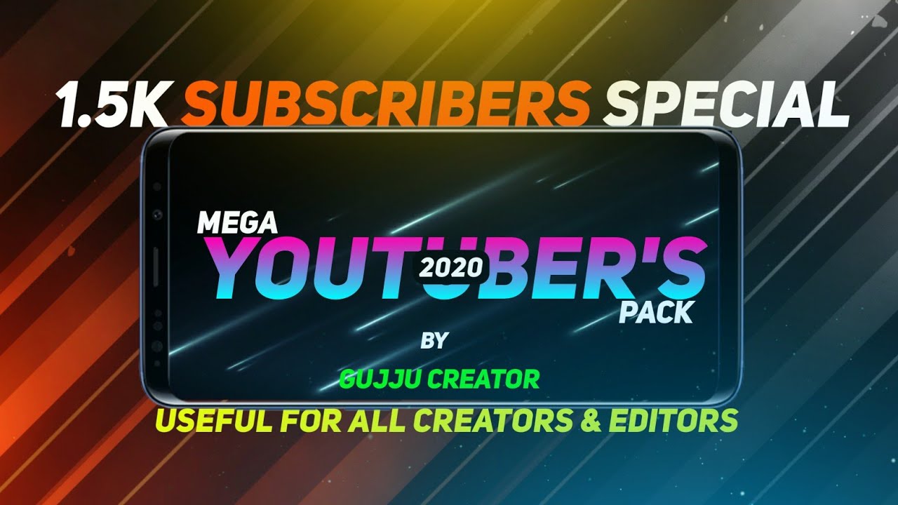 Mega Youtuber's Pack By Gujju Creator | Best Editing Pack |Useful For All Creators & Editors