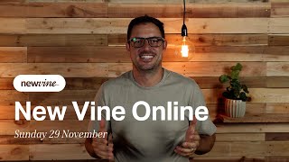 New Vine Online - Sunday 29 November