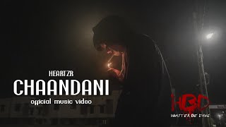 01 - Chaandani (Official Music Video) | HBD the EP | HeartzR