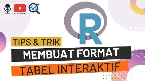 Tips Membuat Tabel Interaktif dengan Program R
