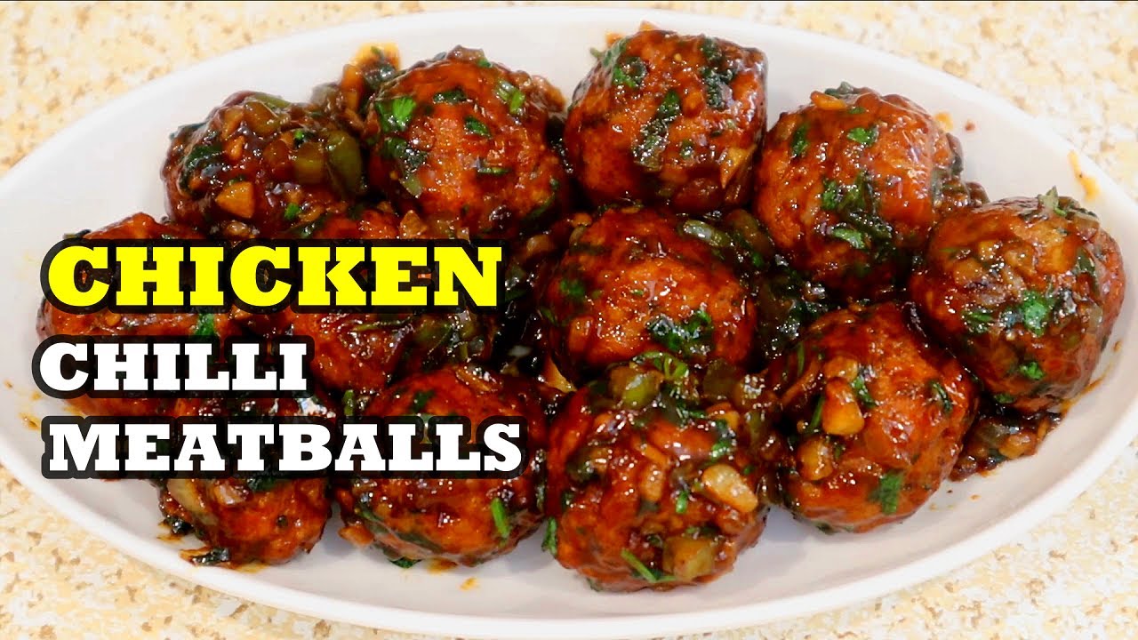 Delicious Juicy Chicken Chilli MeatBalls
