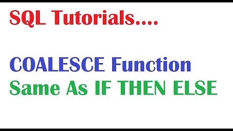 SQL Tutorial for beginners What is Coalesce Function in Oracle