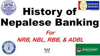 नेपालको बैंकिङ इतिहास Full Revision | NRB/NBL/RBBL/ADBL तयारी l English Medium