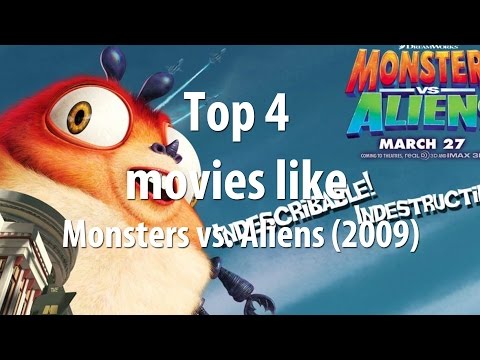 Top 4 movies like Monsters vs. Aliens (2009) - YouTube