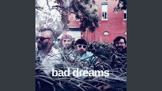 Bad Dreams