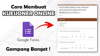 Cara Membuat Kuesioner di Google Form | Membuat Kuesioner Penelitian Dengan Google Form