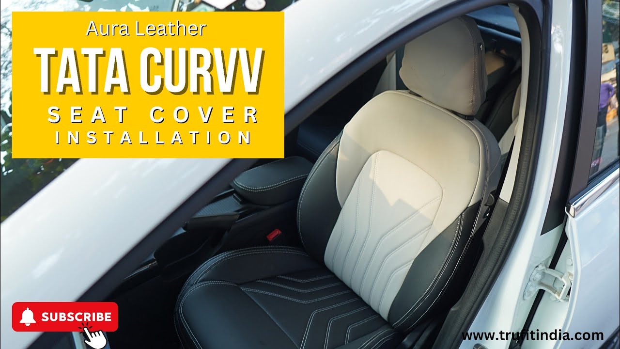 Tata Curvv Seat Cover Installation | Tata Curvv Boot Mat  | Tata Curvv | Aura Leather | truFIT