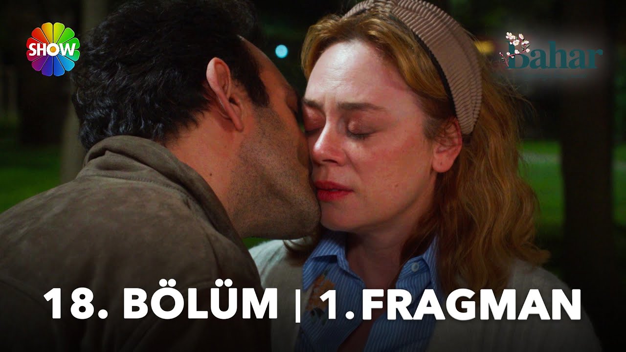 Bahar - Bahar 18. Bölüm Fragmanı