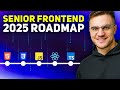 Senior Frontend Developer Roadmap 2025 π