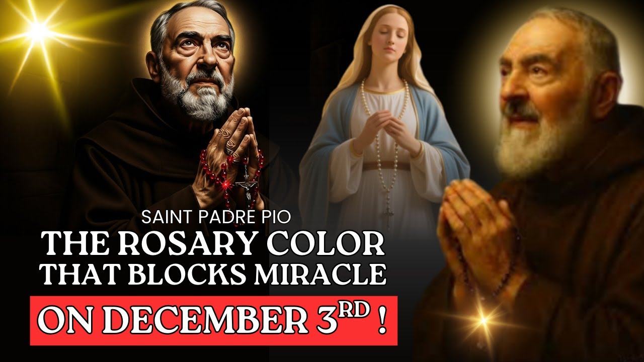Padre Pio Alert: “A Rosary of This Color on December 3rd Can Block Your Christmas Blessings!”