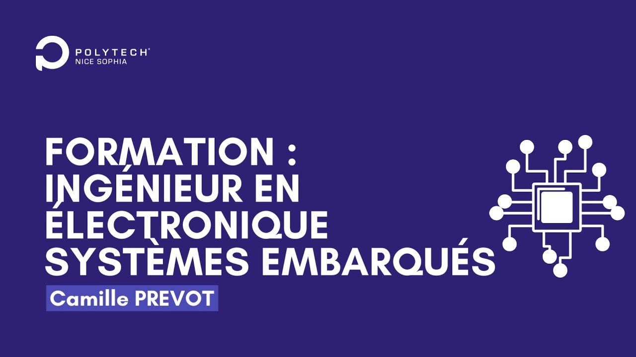 INTERVIEW FORMATION : Électronique et Systèmes Embarqués avec Camille PREVOT