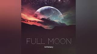 DJVictory - Full Moon