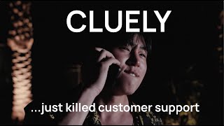 Worst-Case Scenario Customer Support Call - Cluely