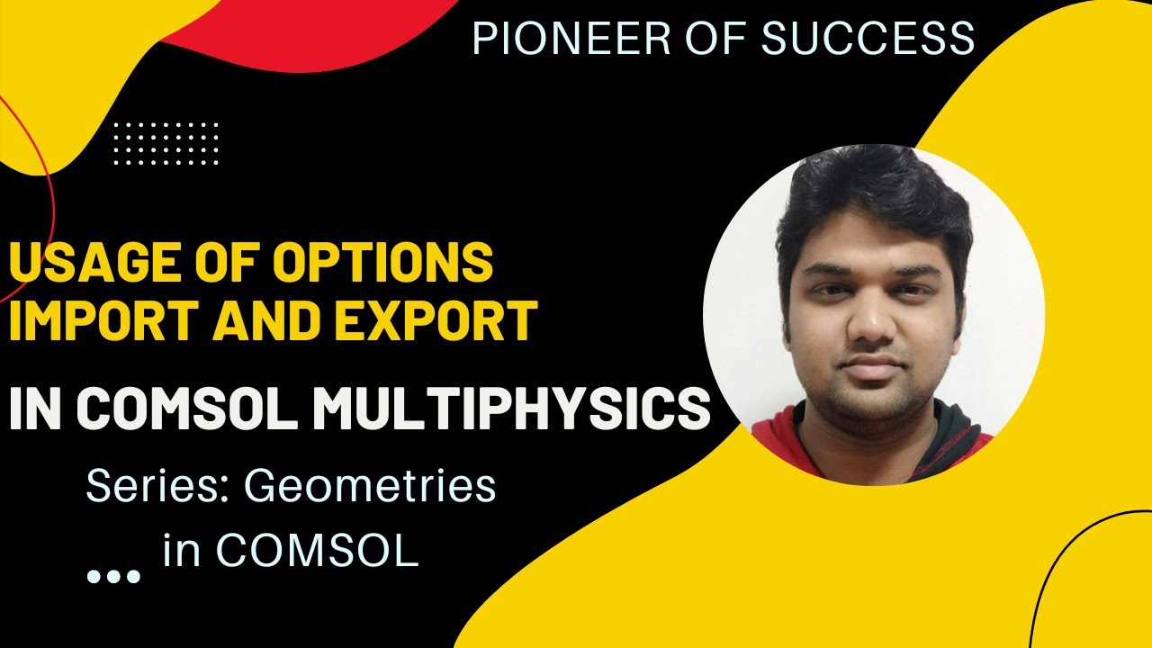 Import and Export in COMSOL geometry #Geometry #Import #Export # ...