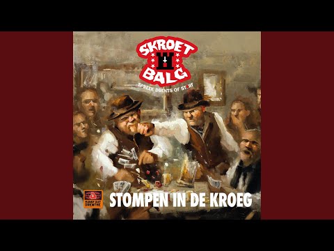 Skroetbalg — Stompen in de kroeg