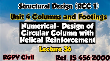 RCC1 - Design of circular column with Helical Reinforcement @learnwithshruti7680