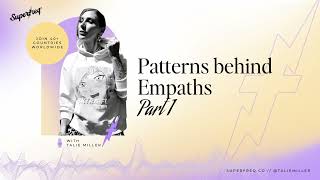 Celebrity Part 1 - Different Types of Empathy & The Patterns Behind It Wealth