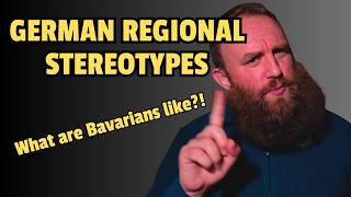 German Stereotypes: Different Regions Explained!