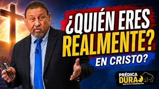 Sabes Quién Eres Realmente En Cristo? Pastor Gil Torres