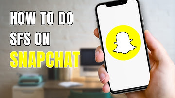 How To Do SFS On Snapchat?
