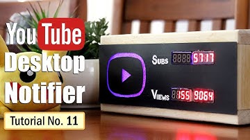 YouTube Desktop Notifier using ESP8266
