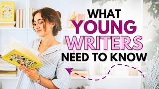 6 MUSTKNOW TIPS for Young Writers (or Beginner Writers!)