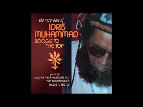 Idris Muhammad - Could Heaven Ever Be Like This - YouTube