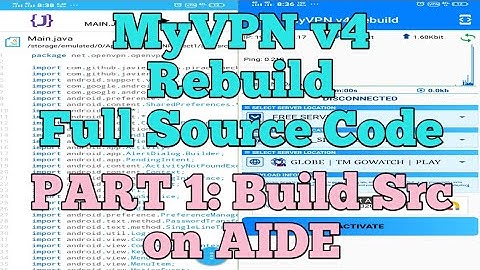 Part 1 MyVPN v4 Rebuild Full Source Code - How to build on Aide?