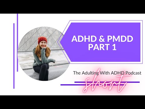 ADHD & PMDD: How to Manage Both - Part 1 thumbnail