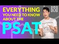 Everything you need to know about the psat