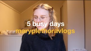 University Vlog #35 - 5 Busy Days // MaryPlethoraVlogs
