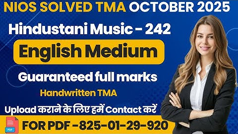 NIOS Class 10 Hindustani Music (242) SOLVED TMA October 2025 |NIOS TMA Solution2024-25#nios#nios2025