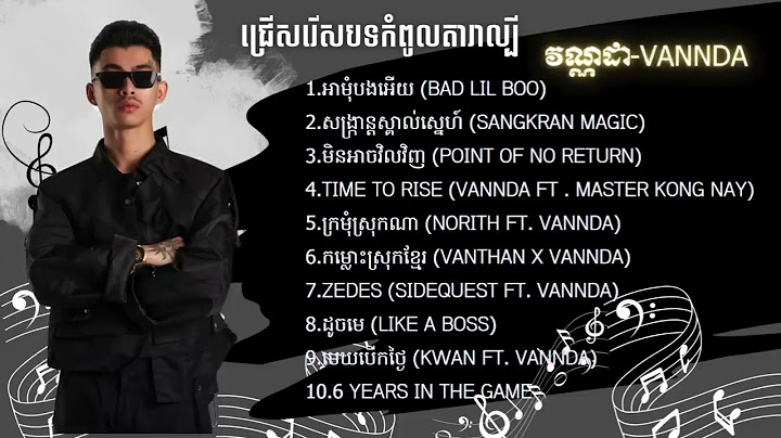 VANNDA  best song Collection of2025   សង្រ្កាន្តស្គាល់ស្នេហ៍ SANGKRAN MAGIC OFFICIAL MUSIC VIDEO 720