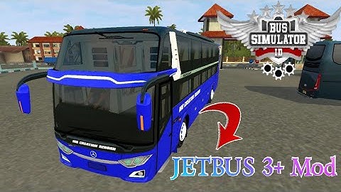 JETBUS 3+ mod for bus simulator Indonesia - Bussid new private bus mod - Android Gameplay