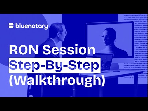 Watch a Full Online Notarization Session | BlueNotary thumbnail