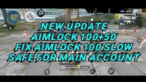 NEW UPDATE AIMLOCK 100+50 END FIX SLOW AIMLOCK 100!