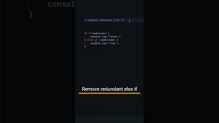 Remove redundant else if #shorts