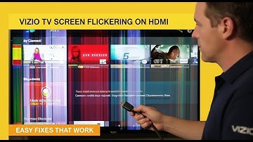 VIZIO TV Screen Flickering on HDMI? 5 Easy Fixes That Work!