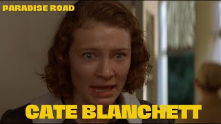 Cate Blanchett | Paradise Road | speak against Japanese Colonel