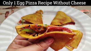 Egg Pizza Recipe| Egg Pizza paratha Recipe| Healthy Breakfast Recipes| Egg Recipes