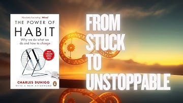 Unlocking the Habit Loop: A Summary of The Power of Habit By Charles Duhigg