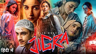 JIGRA - Official Movie Released In Hindi 2025 | Alia Bhatt | Vedang Raina | New Bollywood Movie 2025