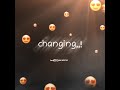 Mm baby I don't understand this you changing song || English lyrics black screen status || Janii ||