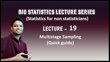 Video Lecture 19 - Multistage sampling