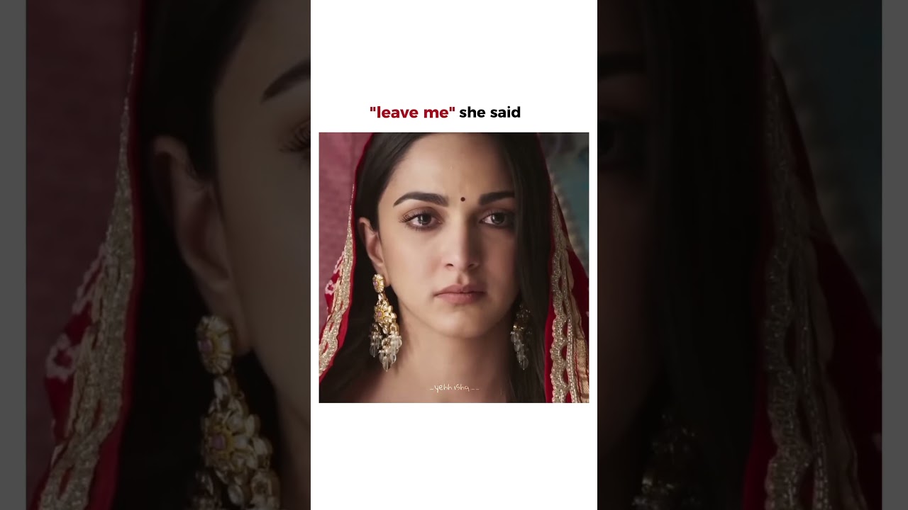 Satyaprem ki katha 🤍 | WhatsApp status | 