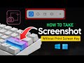 How to Take a Screenshot in Windows 11 Without the Print Screen Key